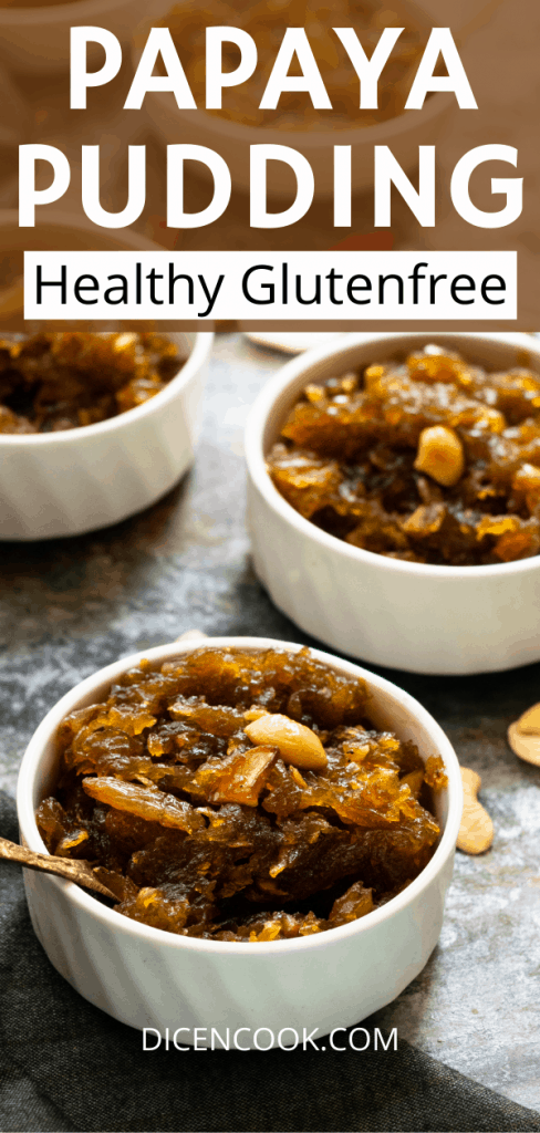 Healthy papaya pudding